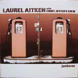 Laurel Aitken With Court Jester's Crew - Jamboree Album