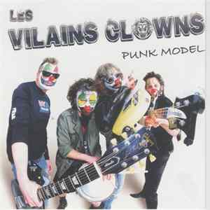 Les Vilains Clowns - Punk Model Album