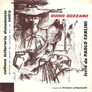Paolo Carlini - Guido Gozzano Letto Da Paolo Carlini Album