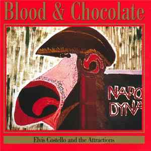 Elvis Costello And The Attractions - Blood & Chocolate Album