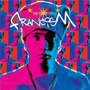 FrancisM - The Story Of FrancisM Album