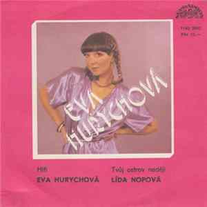 Eva Hurychová / Lída Nopová - Hifi / Tvůj Ostrov Nadějí Album