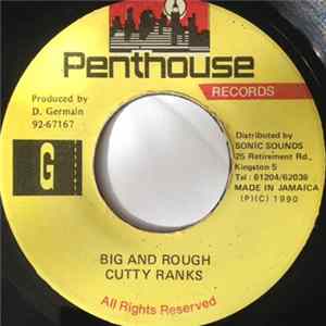 Cutty Ranks - Big And Rough Album