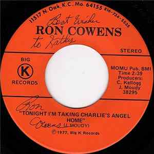 Ron Cowens - Tonight I'm Taking Charlie's Angel Home / Lovin' Too Hard, Livin' Too Fast Album