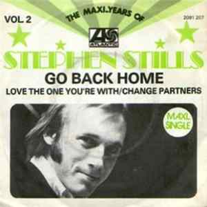 Stephen Stills - Go Back Home Album