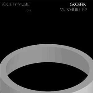 Groefer - Murmure EP Album