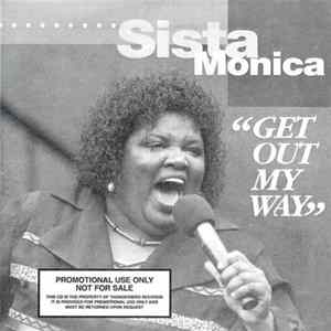 Sista Monica - Get Out My Way Album