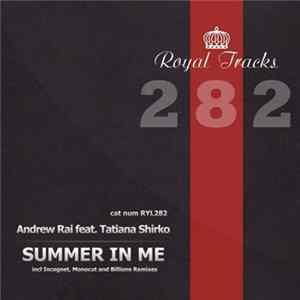 Andrew Rai Feat. Tatiana Shirko - Summer In Me (Remixes) Album