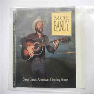 Moe Bandy - Sings Great American Cowboy Songs Album