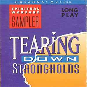 Various - Tearing Down Strongholds Album