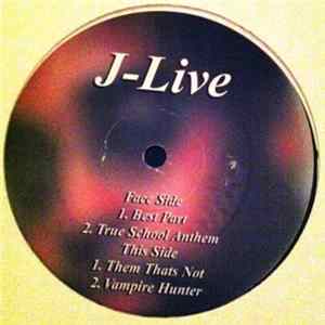 J-Live - Them That's Not Album