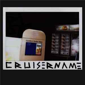 Cruisername - Cruisername Album