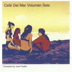 Various - Café Del Mar - Volumen Seis Album