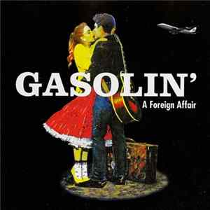 Gasolin' - A Foreign Affair Album