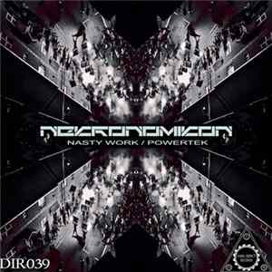 Nekronomikon - Nasty Work / PowerTek Album