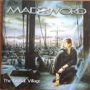 Madsword - The Global Village Album