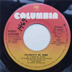Kenny Loggins - Celebrate Me Home Album