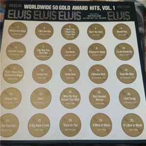 Elvis - Worldwide 50 Gold Award Hits, Vol. 1 Album