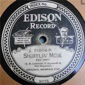 Original Memphis Five - Shufflin' Mose / The Great White Way Blues Album