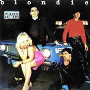 Blondie - Plastic Letters Album