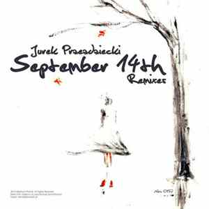 Jurek Przezdziecki - September 14 Remixes Album