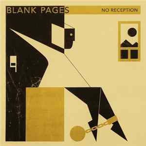 Blank Pages - No Reception Album