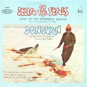 Donovan With Danny Thompson - Celia Of The Seals / The Song Of The Wandering Aengus Album