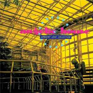 Various - Angelic House - Ambient Love Collection Album
