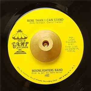 Moonlighters Band - More Than I Can Stand / Just Like She Said She Would Album