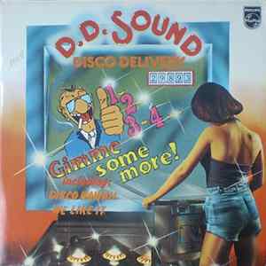 D.D. Sound - 1-2-3-4 Gimme Some More Album