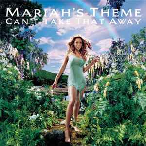 Mariah Carey - Can't Take That Away (Mariah's Theme) Album