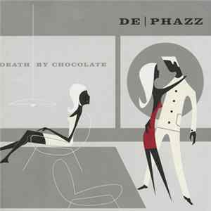 De-Phazz - Death By Chocolate Album