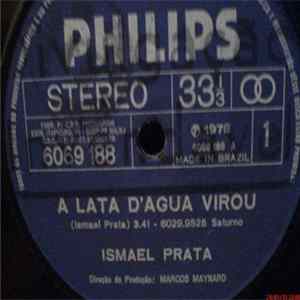 Ismael Prata - A Lata D'Agua Virou / Adeus À Dois Album