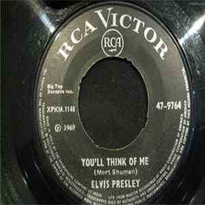 Elvis Presley - Suspicious Minds / You'll Think Of Me Album
