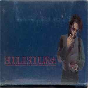 Soul II Soul - Wish Album