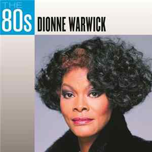 Dionne Warwick - The 80s Album