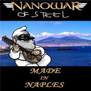 Nanowar Of Steel - Made In Naples Album