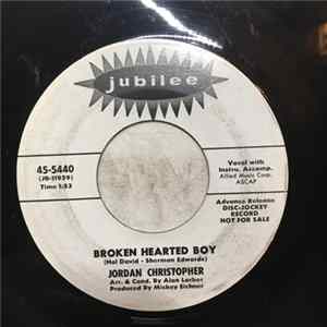 Jordan Christopher - Goodbye My Love / Broken Hearted Boy Album