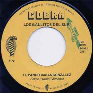 Los Gallitos Del Sur - El Pando Isaias Gonzalez Album