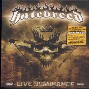Hatebreed - Live Dominance Album
