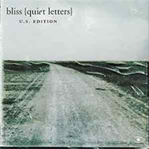 Bliss - Quiet Letters Album