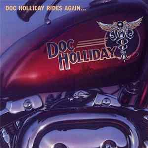 Doc Holliday - Doc Holliday Rides Again... Album