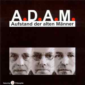 A.D.A.M. Aufstand Der Alten Männer - Unverwechselbar Album