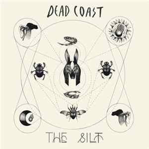 Dead Coast - The Silt Album
