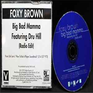 Foxy Brown Featuring Dru Hill - Big Bad Mamma Album