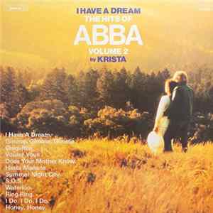 Krista - I Have A Dream - The Hits Of ABBA Volume 2 Album