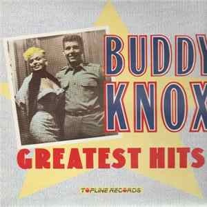 Buddy Knox - Greatest Hits Album