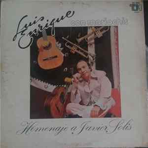 Luis Enrique Con Mariachis - Homenaje A Javier Solis Album