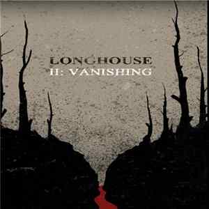 Longhouse - II: Vanishing Album