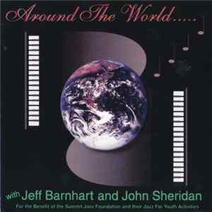Jeff Barnhart And John Sheridan - Around The World With Jeff Barnhart And John Sheridan Album